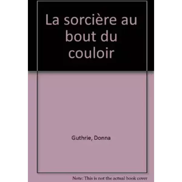 La SorcièRe Au Bout Du Couloir - Guthrie-image