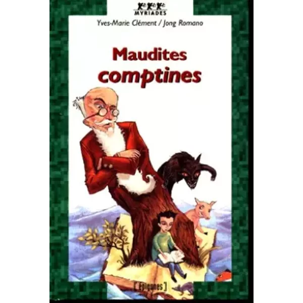 Maudites Comptines - Nathalie CléMent, Jong Romano Et Yves-Marie CléMent-image
