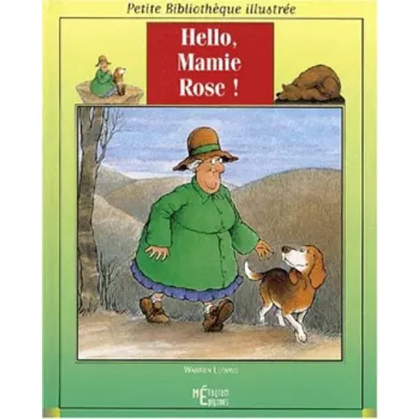 Hello, Mamie Rose ! - Warren Ludwig