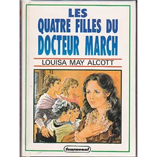 Les Quatre Filles Du Docteur March - Louisa May Alcott-image