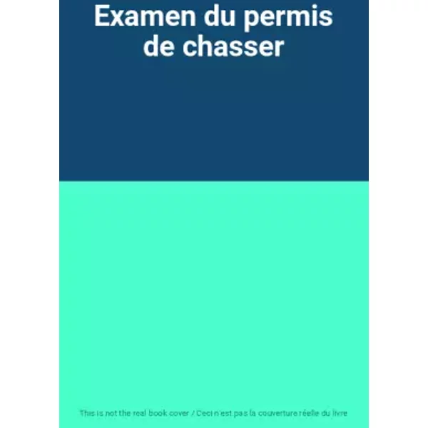 Examen Du Permis De Chasser-image