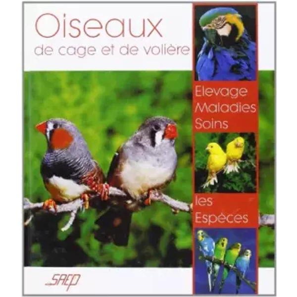 Oiseaux De Cage Et De VolièRe - Jacques Amar-image