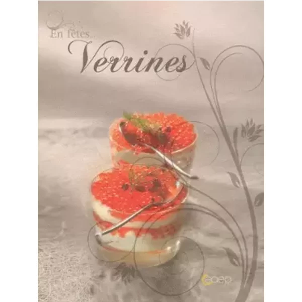 Les Verrines De FêTe - Fabrice Bolard Et FréDéRic Perrin-image