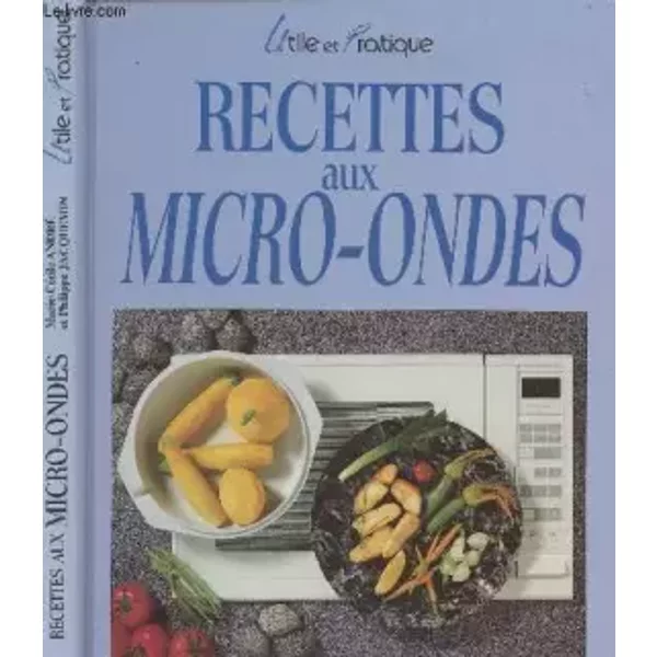 Recettes Au MICRO-ONDES - Philippe Jacquemin, Marie-CéCile Andre-image
