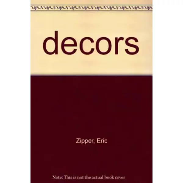 Décors gourmands (Tout en images) - Eric Zipper