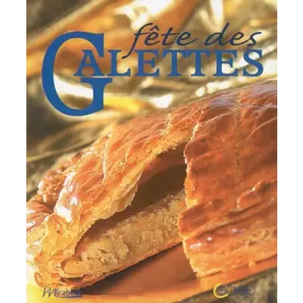 FêTe Des Galettes - Florence Violet, Michel Bazin, Jean-FrançOis Campagne, Jean-Luc Syren, ValéRie Walter-image