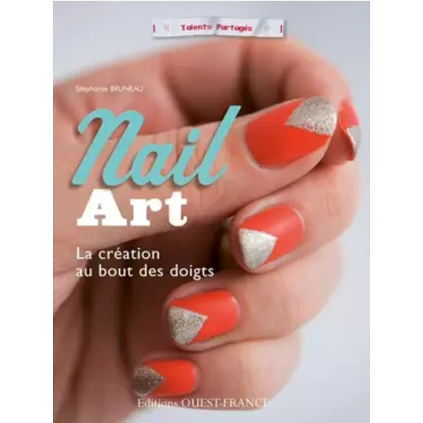 Nail Art, La CréAtion Au Bout Des Doigts - StéPhanie Bruneau-image