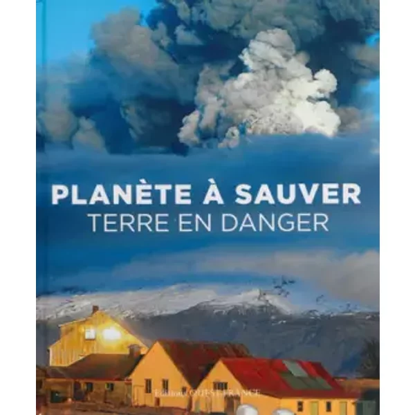 PlanèTe à Sauver. Terre En Danger. - Collectif-image
