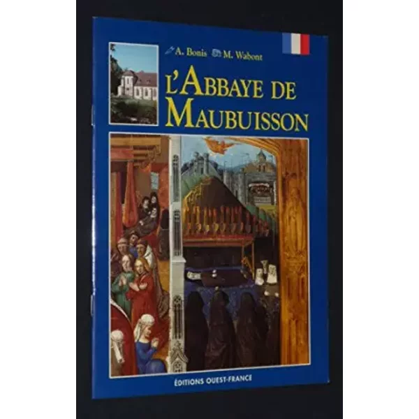 L'abbaye de maubuisson - A-wabont m Bonis
