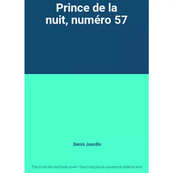 Prince de la nuit, numéro 57 - Denis Jourdin