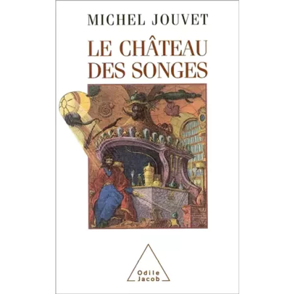 Le ChâTeau Des Songes - Michel Jouvet-image