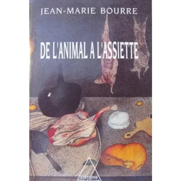 De L'animal à L'assiette - Jean-Marie Bourre-image