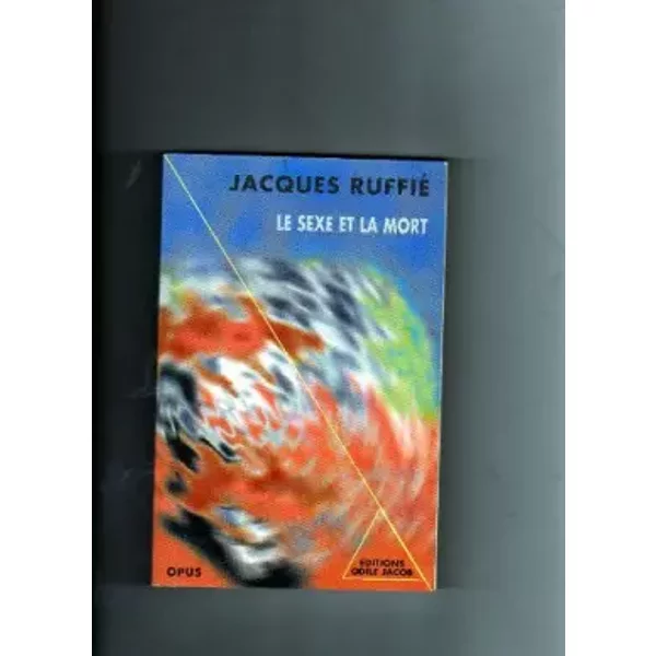 Le Sexe Et La Mort - Jacques Ruffié-image