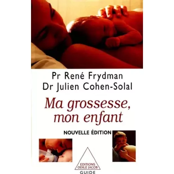 Ma Grossesse, Mon Enfant - René Frydman-image