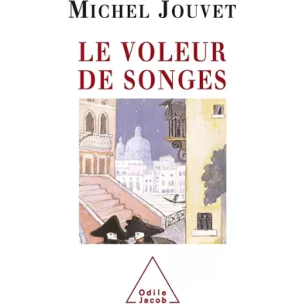Le Voleur De Songes - Michel Jouvet-image