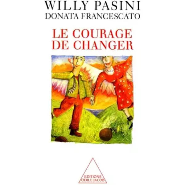 Le Courage De Changer - Willy Pasini-image