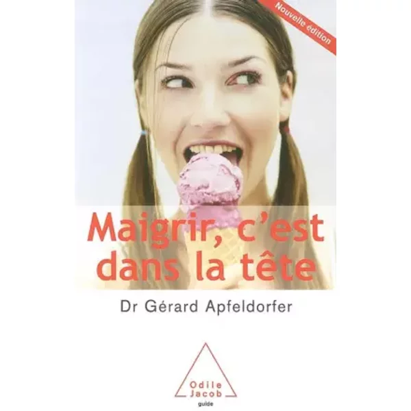 Maigrir C'est Dans La TêTe - GéRard Apfeldorfer-image