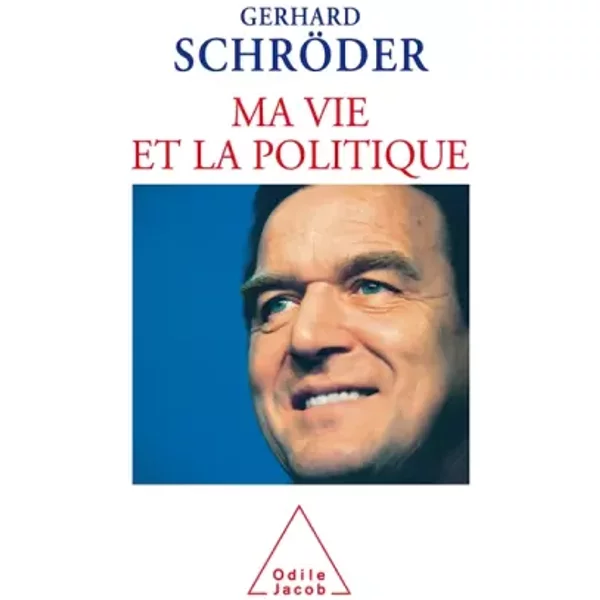 Ma Vie Et La Politique - Gerhard SchröDer-image