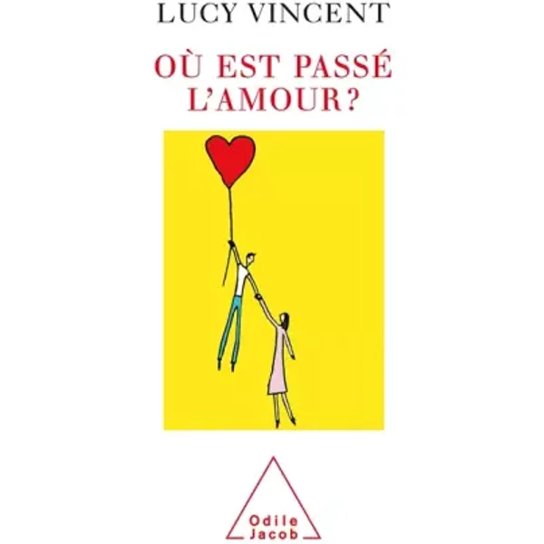 Où Est Passé L'amour ? - Lucy Vincent-image