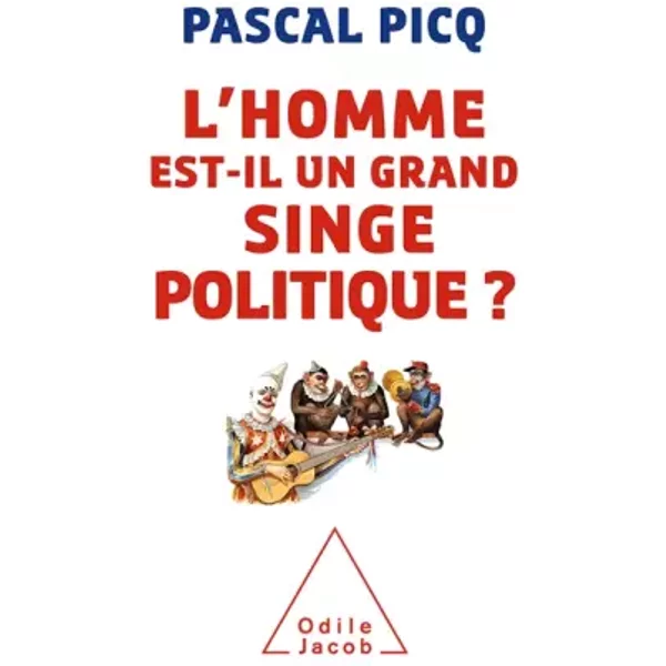 L'homme Est-Il Un Grand Singe Politique ? - Pascal Picq-image