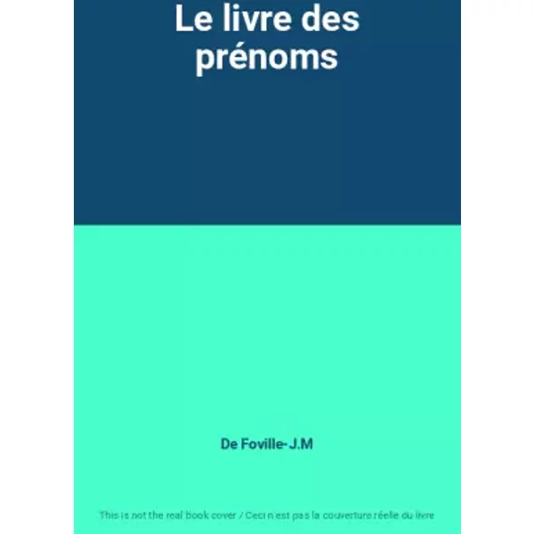 Le Livre Des PréNoms - De Foville-J.M-image