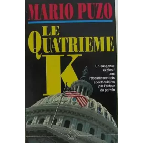 Le quatrième K - Mario Puzo