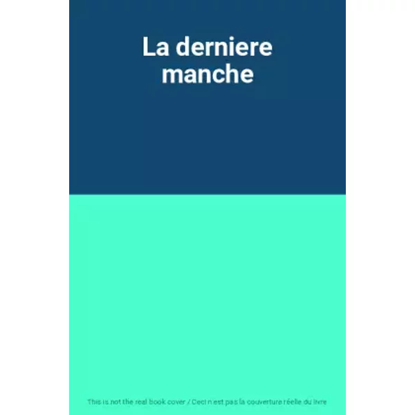 La Derniere Manche-image