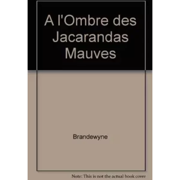 A L'ombre Des Jacarandas Mauves - Brandewyne-image