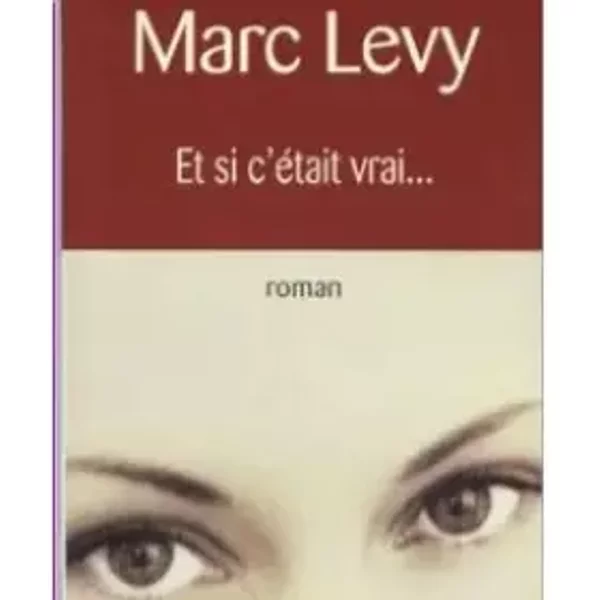 Et Si C'éTait Vrai-- - Marc Levy-image