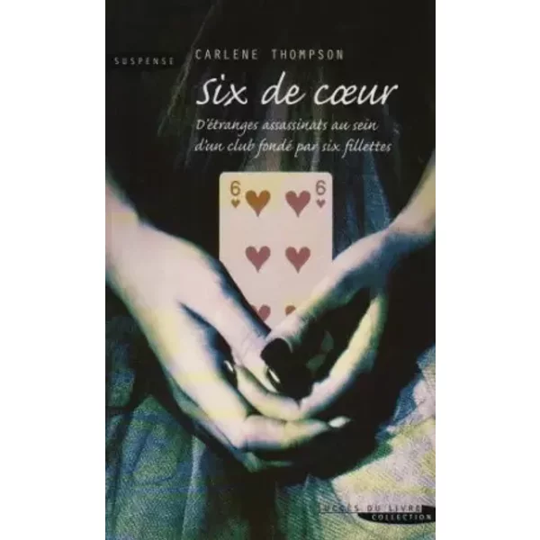 Six De Coeur - Carlene Thompson-image