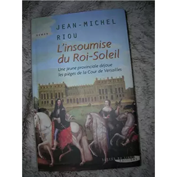 Insoumise Du Roi Soleil (L')-image
