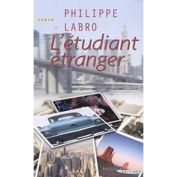 L'éTudiant éTranger - Philippe Labro-image
