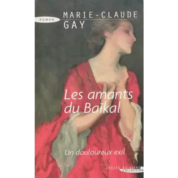 Les Amants Du BaïKal - Marie-Claude Gay-image