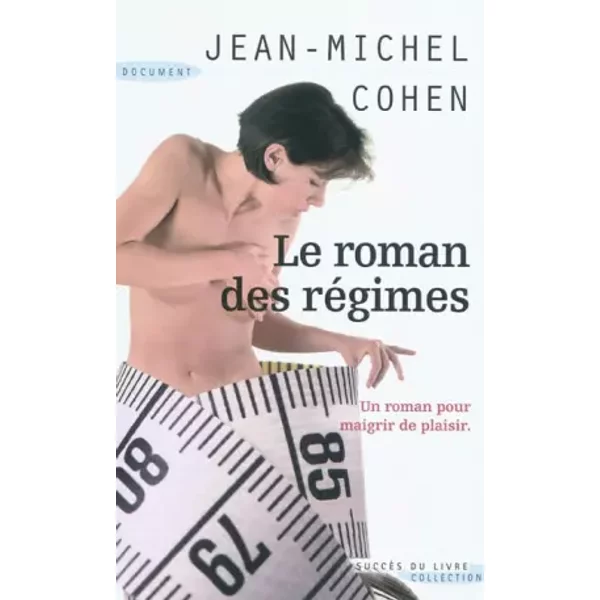 Le Roman Des RéGimes - Jean-Michel Cohen-image