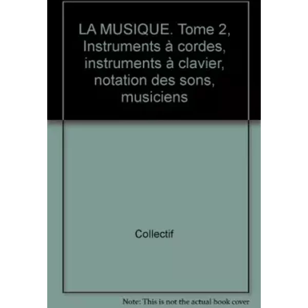 Images-EncyclopéDie, NuméRo 137. La Musique, Tome 2 - Collectif-image