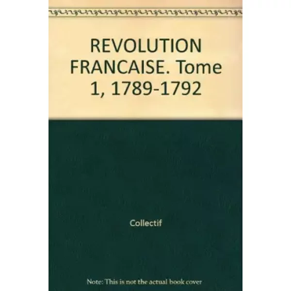 RéVolution FrançAise - Collectif-image