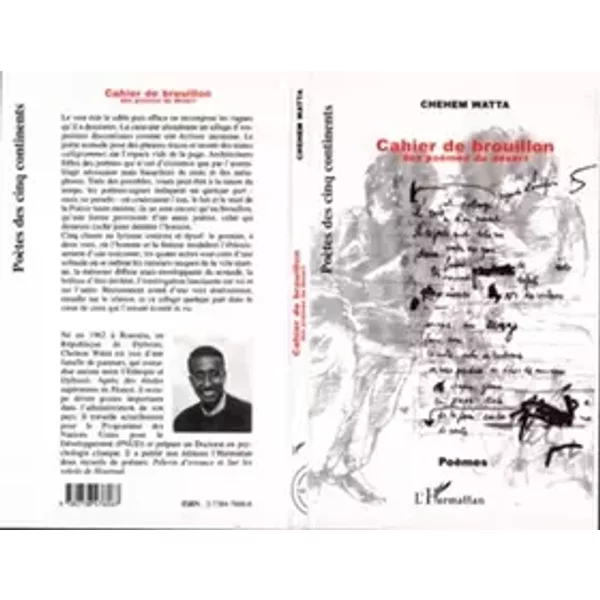 Cahier de brouillon. Des poèmes du désert - Djibouti - Chehem Watta