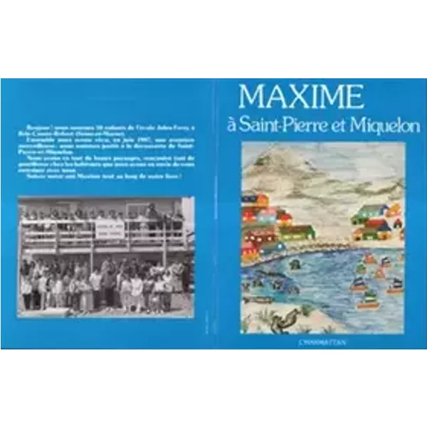 Maxime à Saint-Pierre-et-Miquelon - Ecole Jules-Ferry