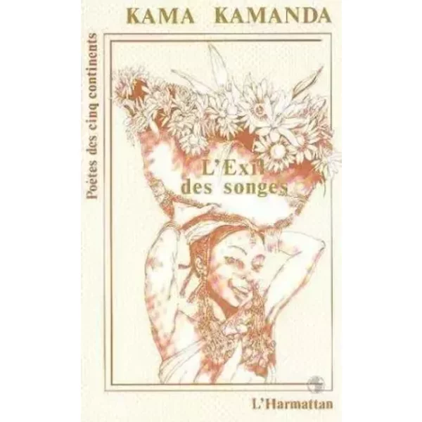 L'exil des songes - Kama Sywor Kamanda