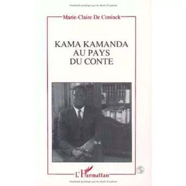 Kama kamanda au pays du conte - Frédéric De Coninck