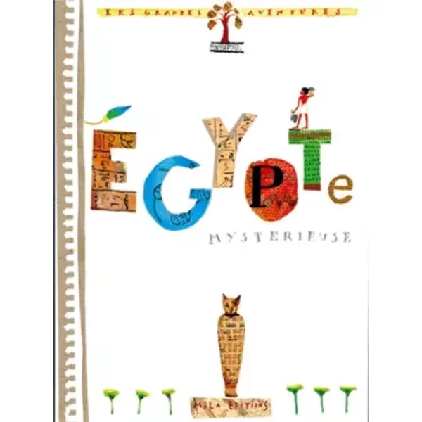 Egypte - Pascale Estellon, Anne Weiss Et Jean Yoyotte-image