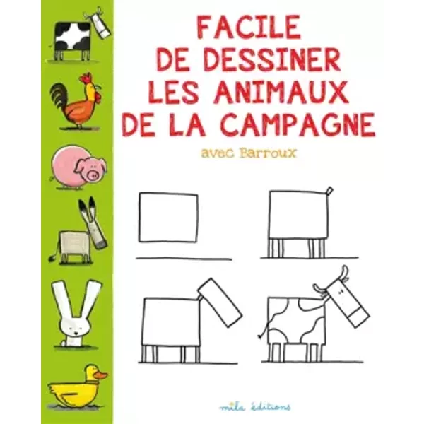 Facile de dessiner les animaux de la campagne - Stephane Barroux