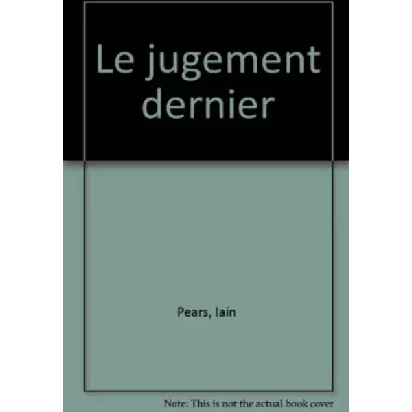 Le Jugement Dernier - Iain Pears-image
