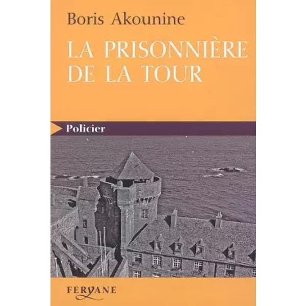 La PrisonnièRe De La Tour : Et Autres Nouvelles - Boris Akounine-image