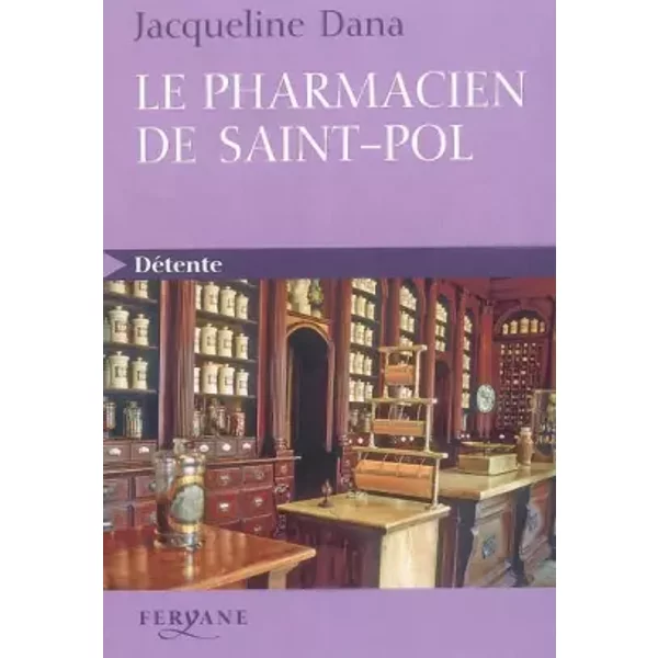 Le Pharmacien De Saint-Pol - Jacqueline Dana-image