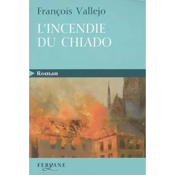 L'incendie Du Chiado - FrançOis Vallejo-image