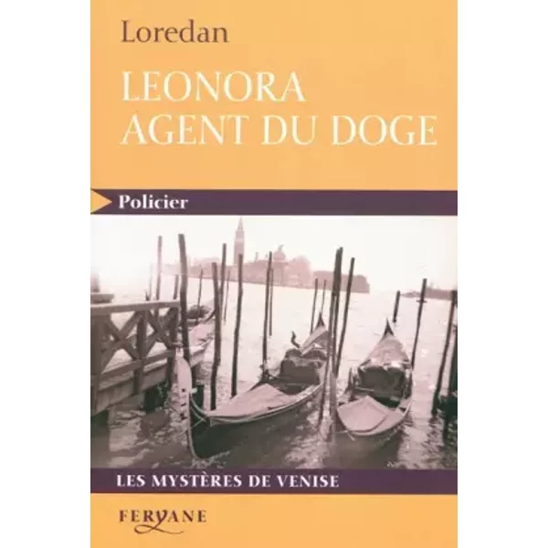 Les MystèRes De Venise, Tome 1 : Leonora Agent Du Doge - Loredan-image