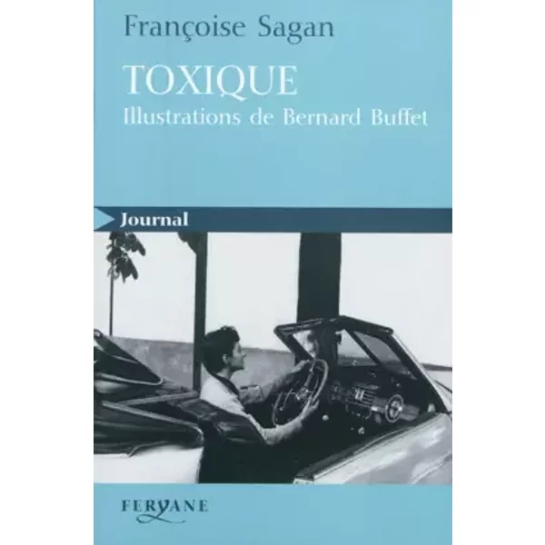 Toxique - FrançOise Sagan-image