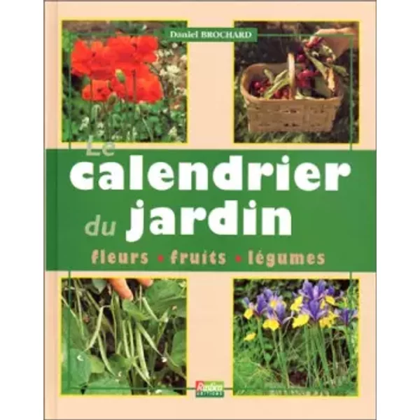 Le Calendrier Du Jardin - Daniel Brochard-image