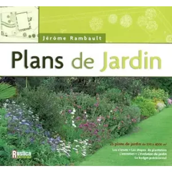 Plans de jardin - Jérôme Rambault